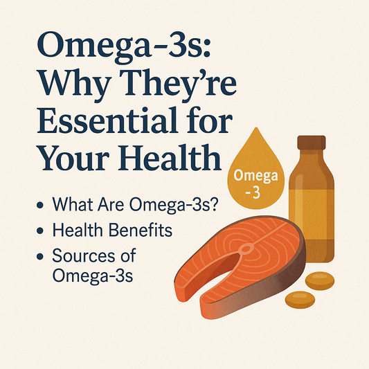 Omega-3s: Essential for Health | Benefits & Importance